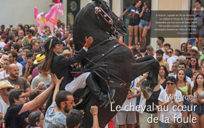 Écho Magazine – Minorque. Le cheval au coeur de la foule